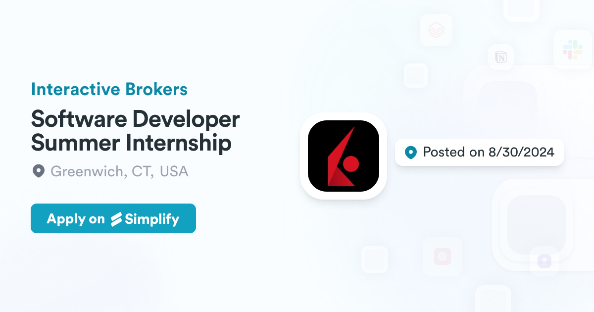 Software Developer Summer Internship Interactive Brokers Simplify Jobs Software developer summer internship interactive brokers simplify jobs